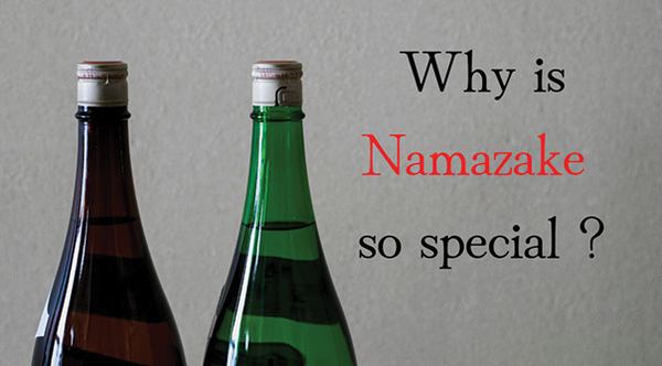 Why is Namazake so special ?